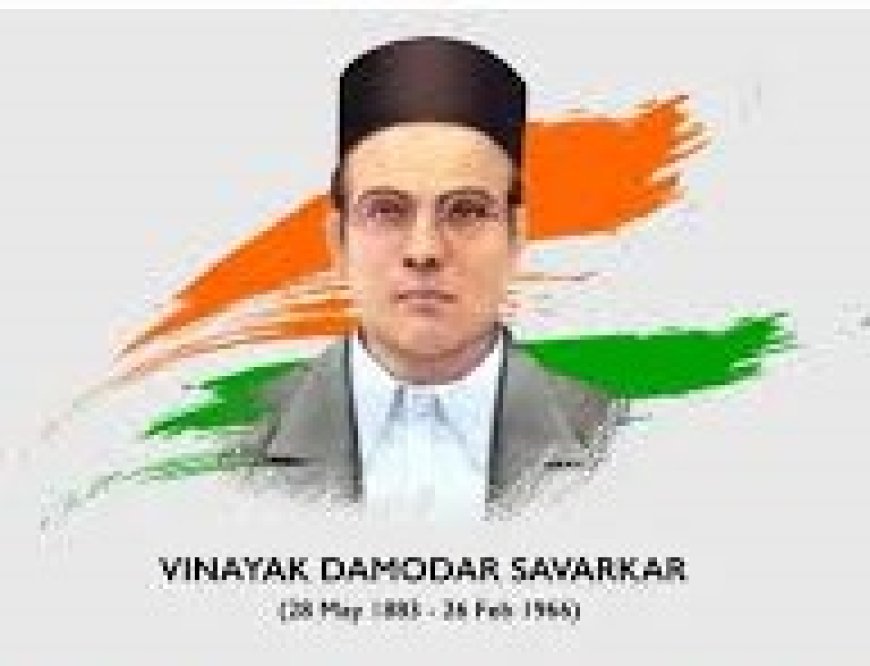 हिन्दी और हिन्दुत्व प्रेमी वीर सावरकर